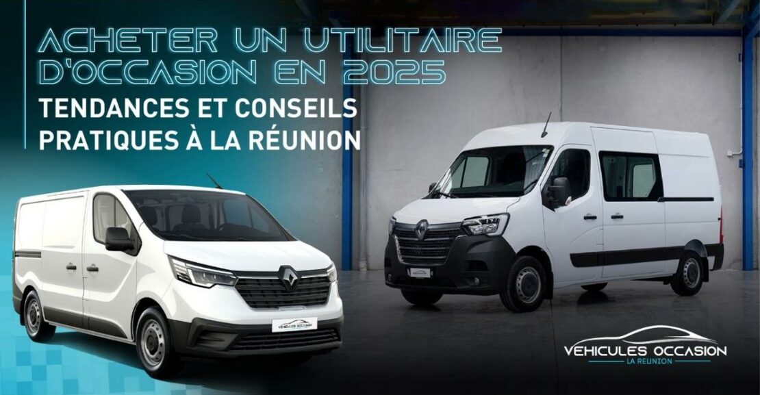 Conseils pour acheter un utilitaire d'occasion