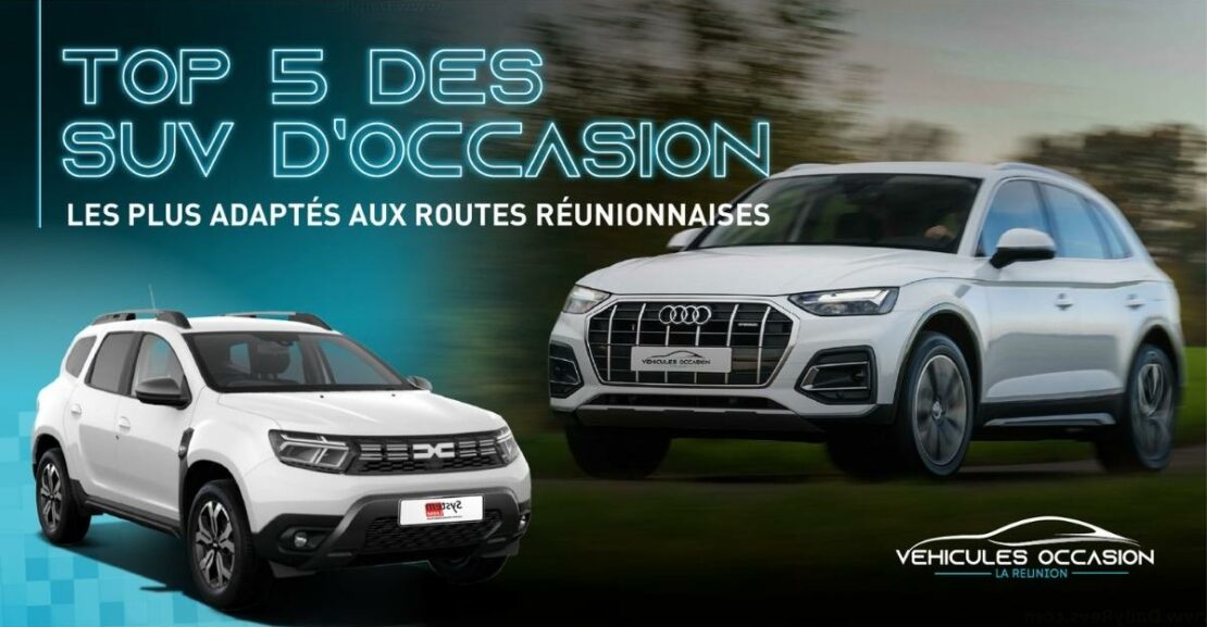TOP 5 des SUV d'occasion à La Réunion