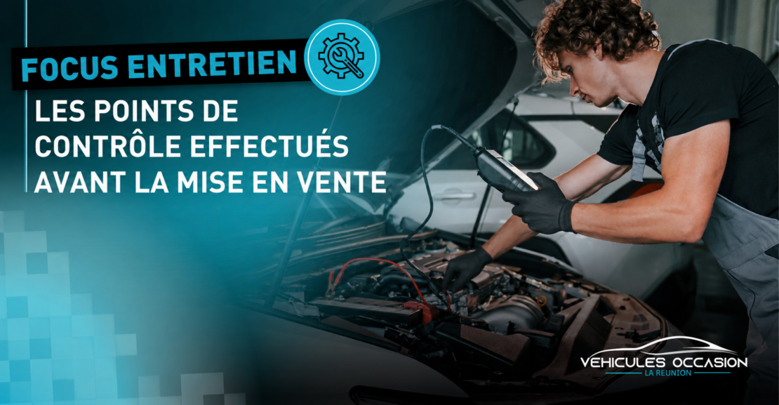 Entretien des véhicules d'occasion